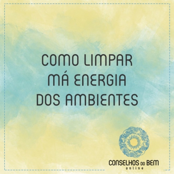 COMO LIMPAR M� ENERGIA DE AMBIENTES