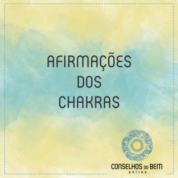AFIRMA��ES DOS CHAKRAS